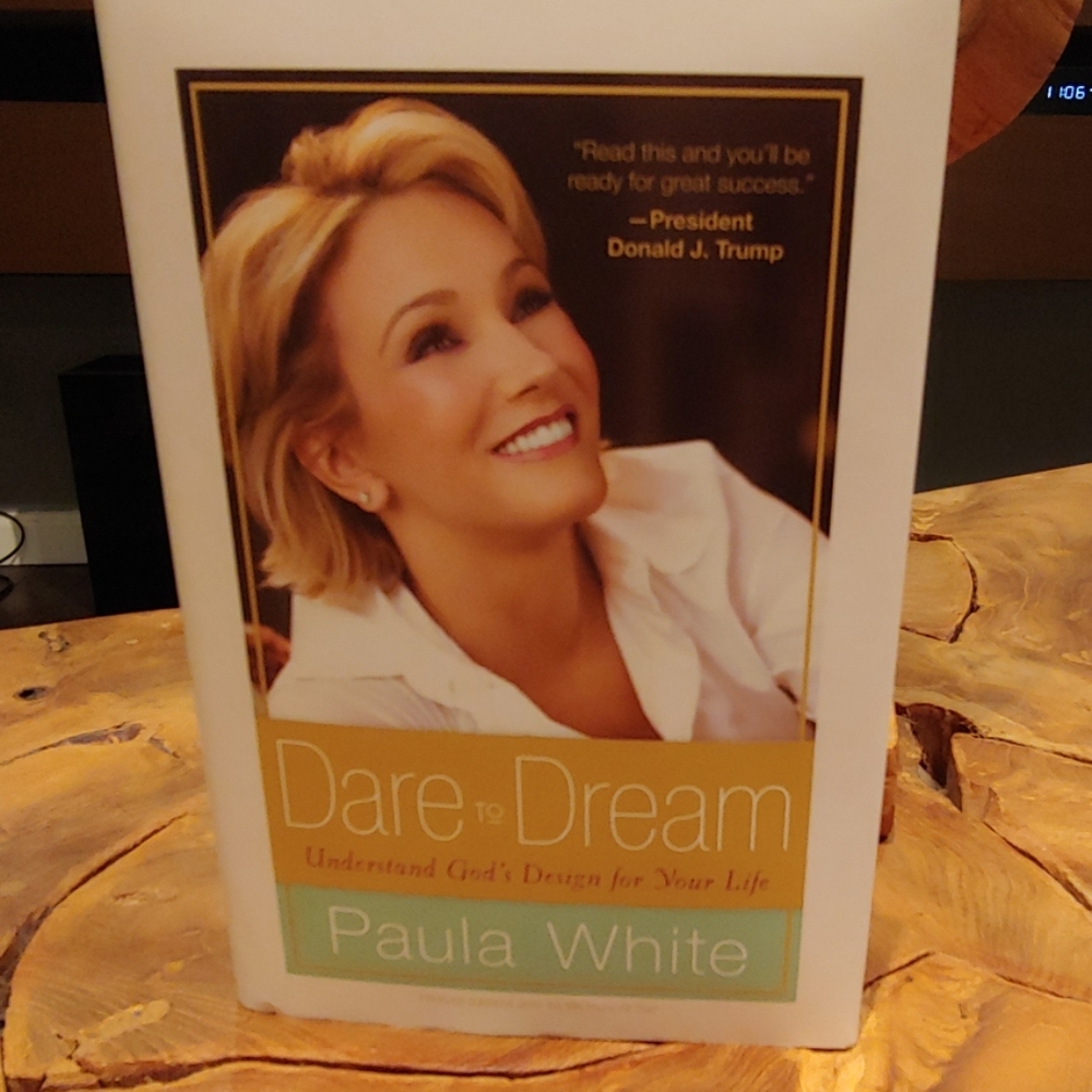 Dare To Dream Book by Paula White
